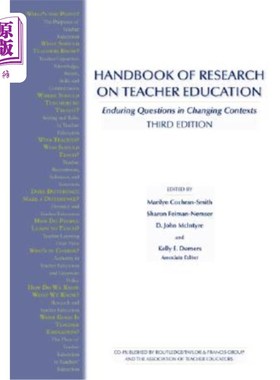海外直订Handbook of Research on Teacher Education: Enduring Questions in Changing Contex 教师教育研究手册:变化语境