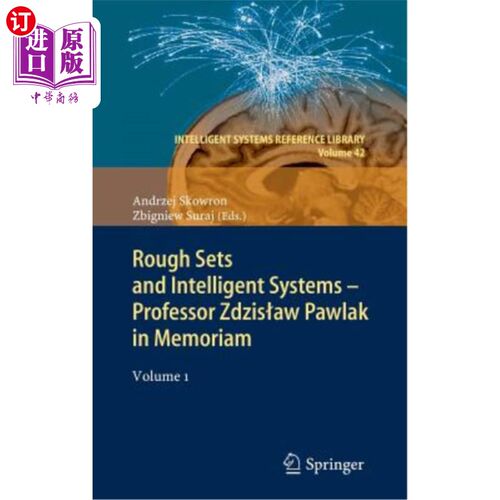 海外直订Rough Sets and Intelligent Systems - Professor Zdzislaw Pawlak in Memoriam: Volu 粗糙集和智能系统-