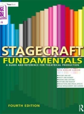 海外直订Stagecraft Fundamentals 演出技术基本原理