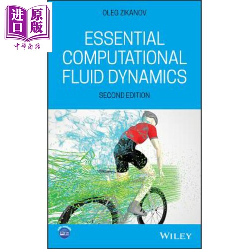 现货 基本计算流体力学 Essential Computational Fluid Dynamics 英文原版 Oleg Zikanov【中商原版】wiley