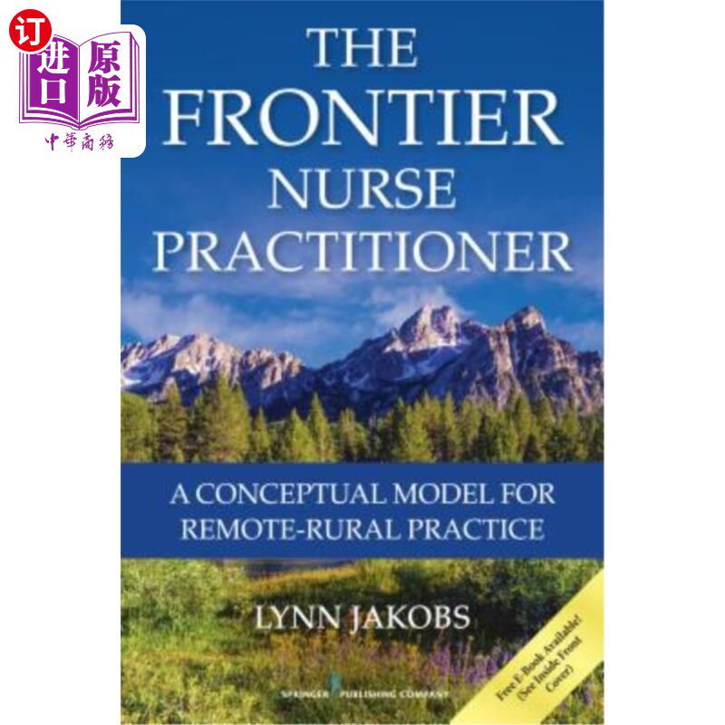 海外直订医药图书The Frontier Nurse Practitioner: A Conceptual Model for Remote-Rural Practice 前沿护士执业:偏远农村