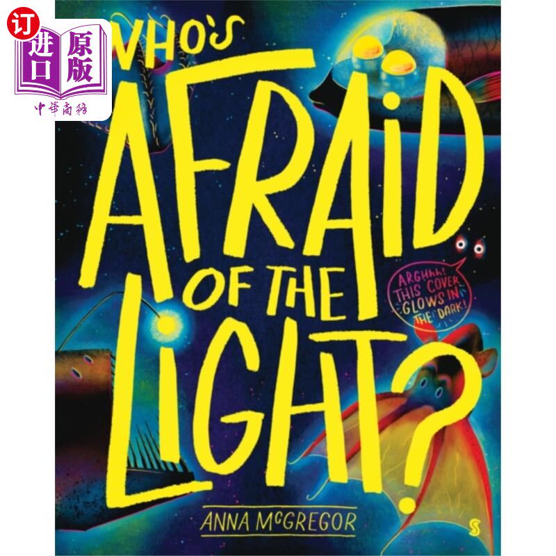海外直订Who’s Afraid of the Light 谁怕光