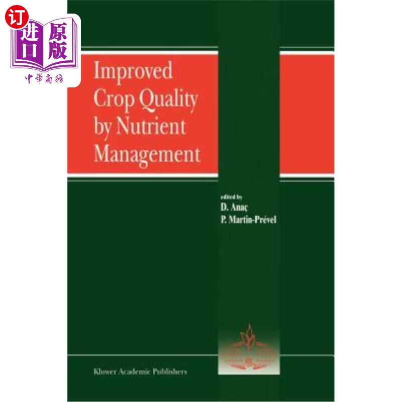 海外直订Improved Crop Quality by Nutrient Management 通过营养管理提高作物质量