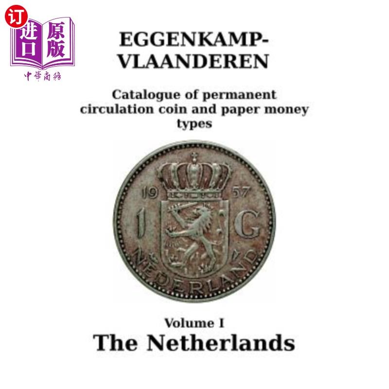 海外直订The Netherlands: Catalogue of permanent circulation coin and paper money types 荷兰：永久流通硬币和纸币类型