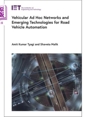 海外直订Vehicular Ad Hoc Networks and Emerging Technologies for Road Vehicle Automation 用于道路车辆自动化的车辆自
