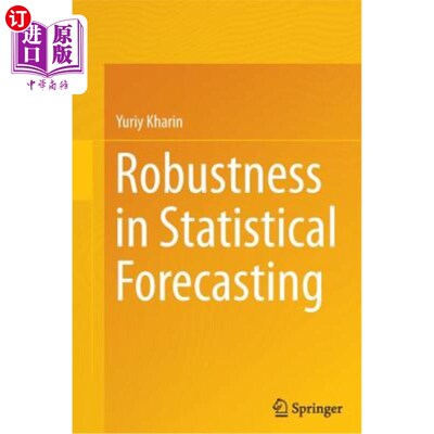 海外直订Robustness in Statistical Forecasting 统计预测中的稳健性