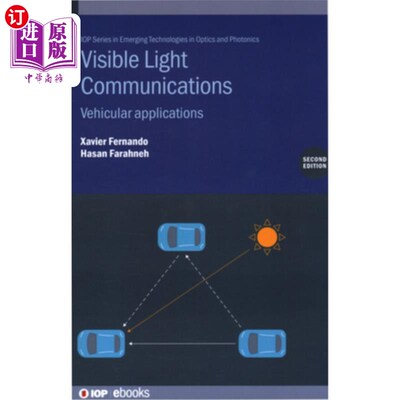 海外直订Visible Light Communications (Second Edition): Vehicular applications 可见光通信（第二版）：车辆应用