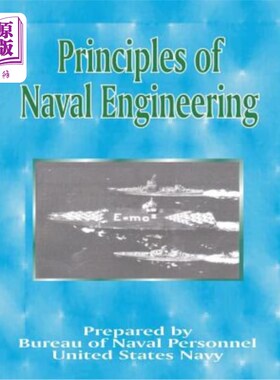 海外直订Principles of Naval Engineering 海军工程原理
