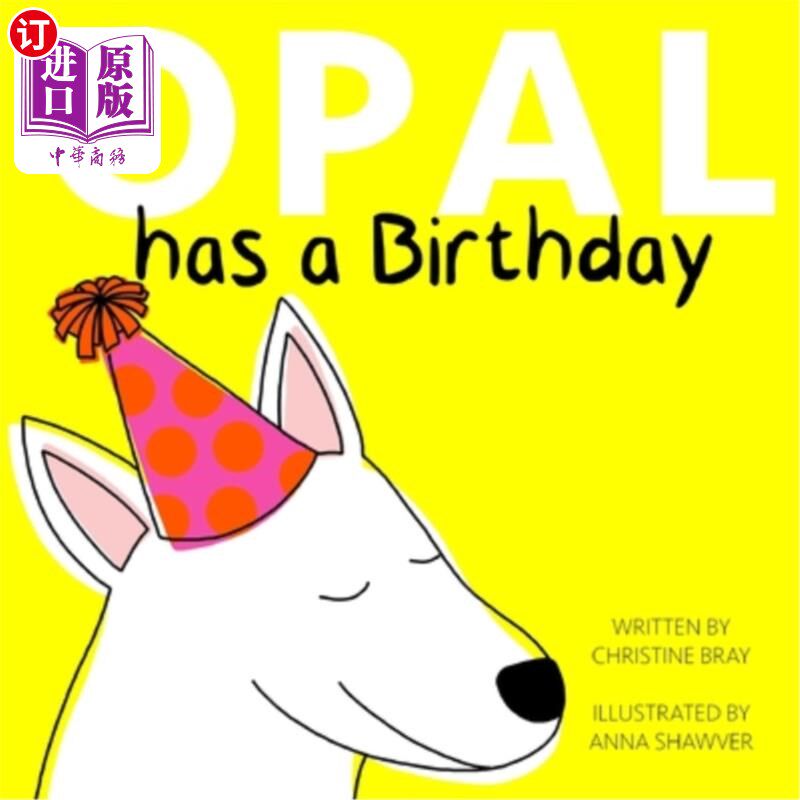 海外直订Opal Has A Birthday 欧泊有一个生日