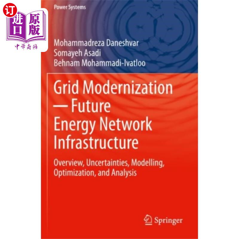 海外直订Grid Modernization - Future Energy Network Infra... 电网现代化——未来能源基础设施