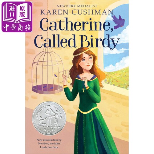 纽伯瑞银奖 暑期 小鸟凯瑟琳 英文原版Catherine, Called Birdy 6-12岁 儿童文学【中商原版】