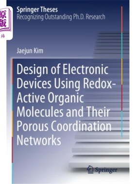 海外直订Design of Electronic Devices Using Redox-Active Organic Molecules and Their Poro 氧化还原活性有机分子及其多