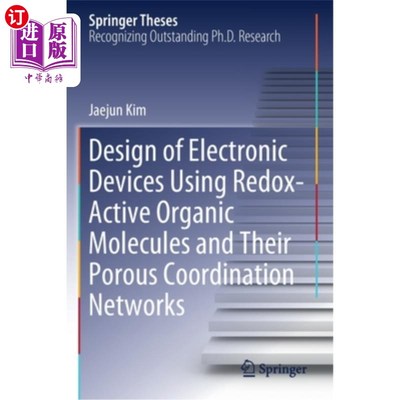 海外直订Design of Electronic Devices Using Redox-Active Organic Molecules and Their Poro 氧化还原活性有机分子及其多