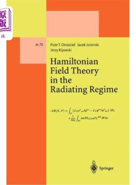 海外直订Hamiltonian Field Theory in the Radiating Regime 辐射体系中的哈密顿场论