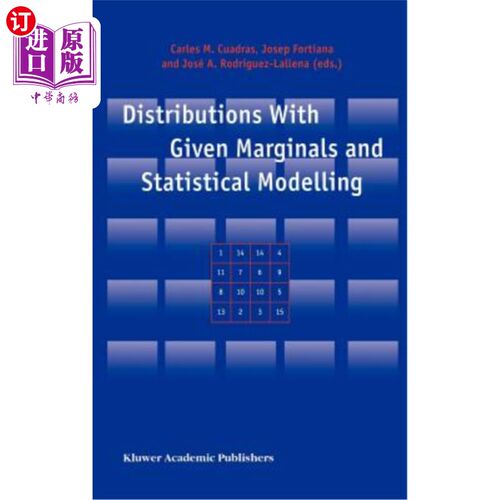 海外直订Distributions with Given Marginals and Statistical Modelling 具有给定边际的分布和统计模型