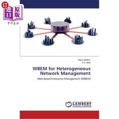 海外直订Wbem for Heterogeneous Network Management 用于异构管理的Wbem