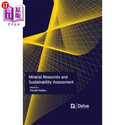 海外直订Mineral Resources and Sustainability Assessment 矿产资源和可持续性评估