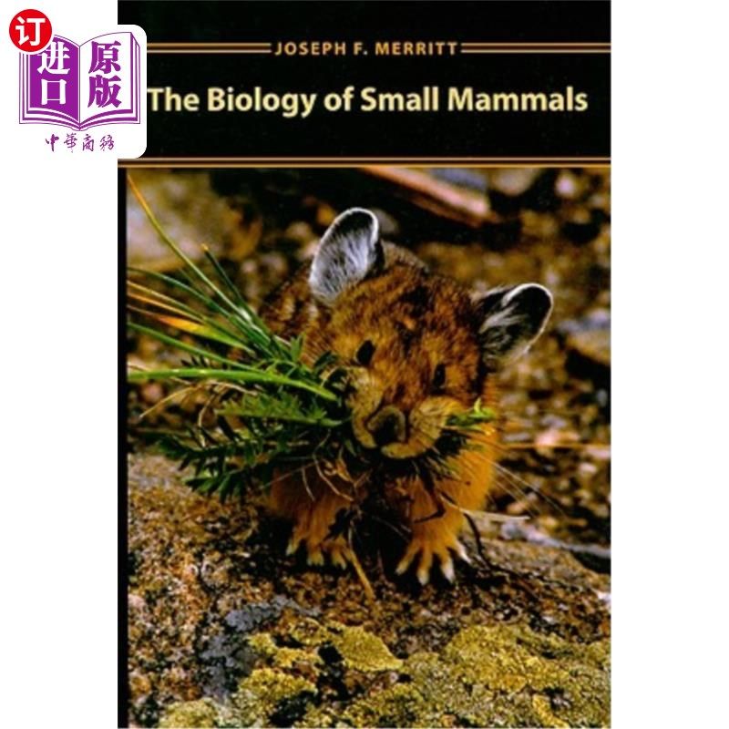 海外直订Biology of Small Mammals 小型哺乳动物生物学