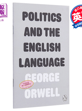 预售 乔治奥威尔 政治与英语 Politics and the English Language 英文原版 George Orwell【中商原版】