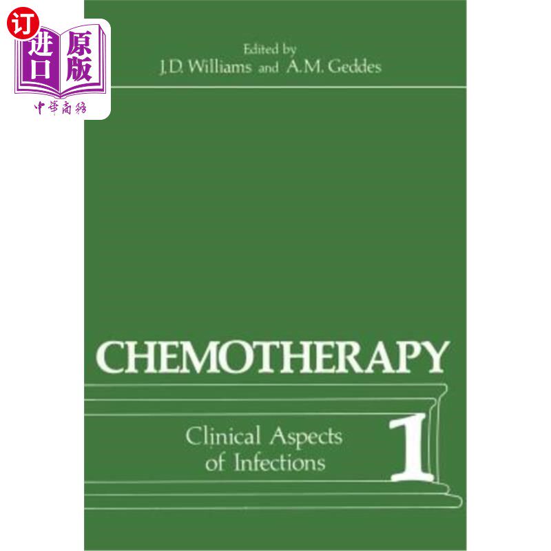 海外直订医药图书Chemotherapy: Volume 1 Clinical Aspects of Infections 化疗:第1卷感染的临床方面