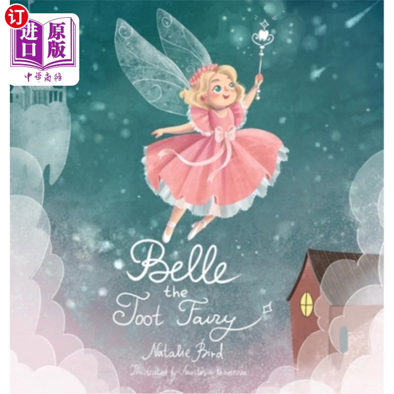 海外直订Belle the Toot Fairy 嘟嘟仙女贝尔