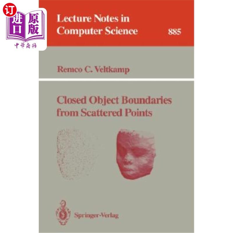 海外直订Closed Object Boundaries from Scattered Points 来自分散点的封闭对象边界