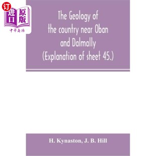 the 地质情况 奥班和达尔马利附近 Dalmally. geology Explanation near country 45. 海外直订The Oban sheet and
