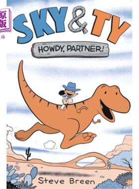 海外直订Sky & Ty 1: Howdy, Partner! Sky   Ty 1：你好，搭档！