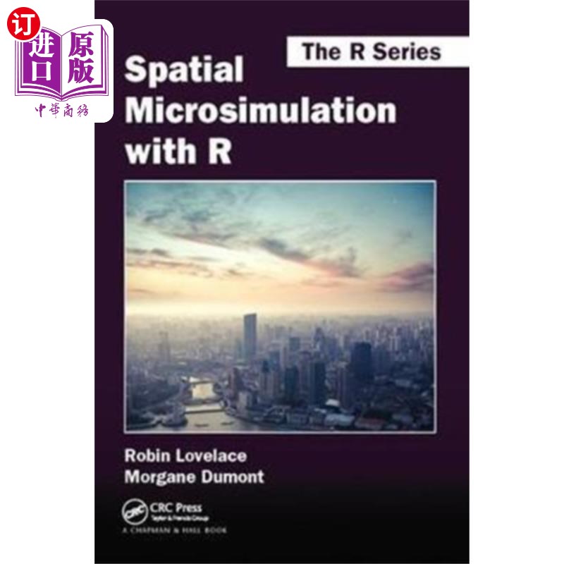 海外直订Spatial Microsimulation with R 空间微观模拟R