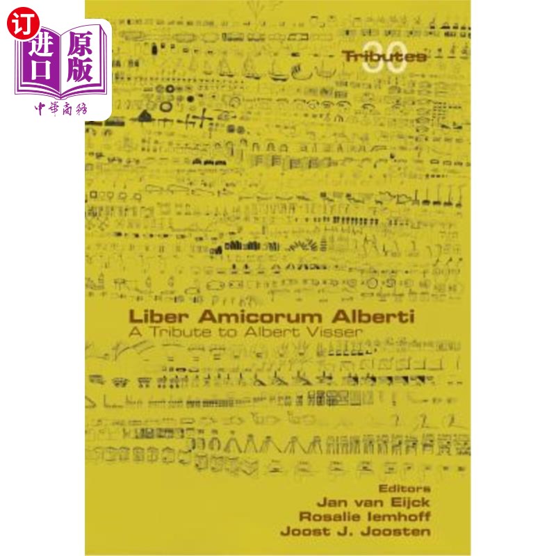 海外直订Liber Amicorum Alberti. a Tribute to Albert Visser 艾伯蒂自由之友。向阿尔伯特·维瑟致敬