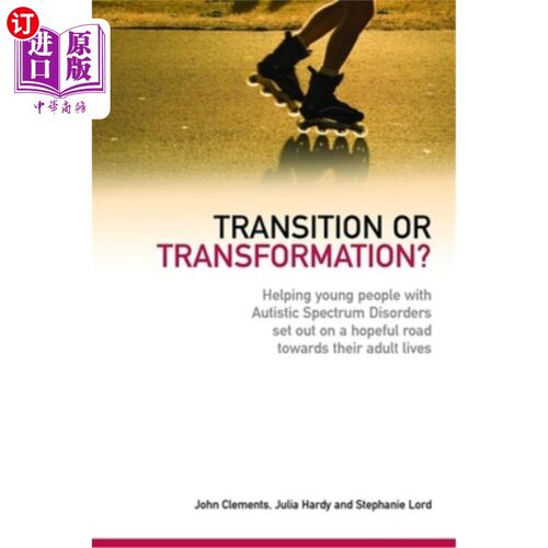 海外直订医药图书Transition or Transformation?: Helping Young People with Autistic Spectrum Disor 过渡或转换?帮助患