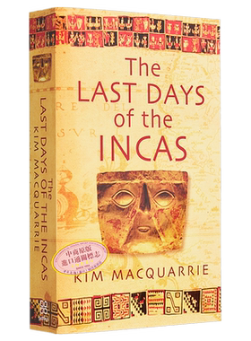 印加帝国的末日 Kim MacQuarrie 英文原版 The Last Days Of The Incas【中商原版】