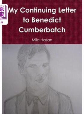 海外直订My Continuing Letter to Benedict Cumberbatch 我给本尼迪克特·坎伯巴奇的信