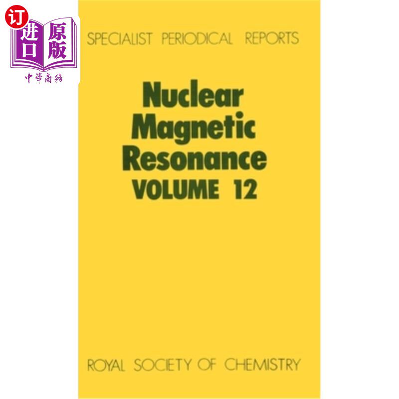 海外直订Nuclear Magnetic Resonance: Volume 12 核磁共振:第12卷