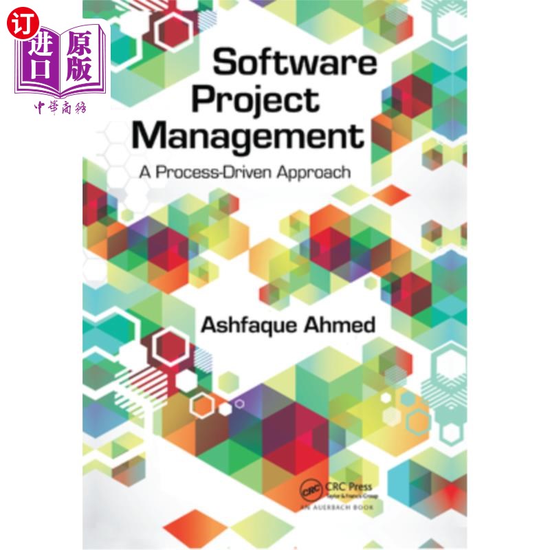 海外直订Software Project Management: A Process-Driven Approach 软件项目管理:过程驱动的方法