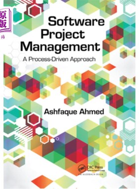 海外直订Software Project Management: A Process-Driven Approach 软件项目管理:过程驱动的方法