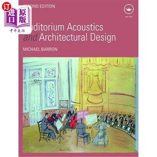 海外直订Auditorium Acoustics and Architectural Design 礼堂声学与建筑设计“,