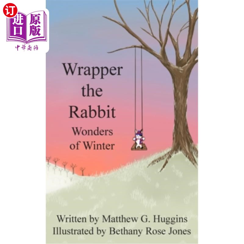 海外直订Wrapper the Rabbit: Wonders of Winter 包装兔子:冬天的奇迹