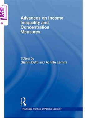 海外直订Advances on Income Inequality and Concentration Measures 收入不平等与集中度的研究进展