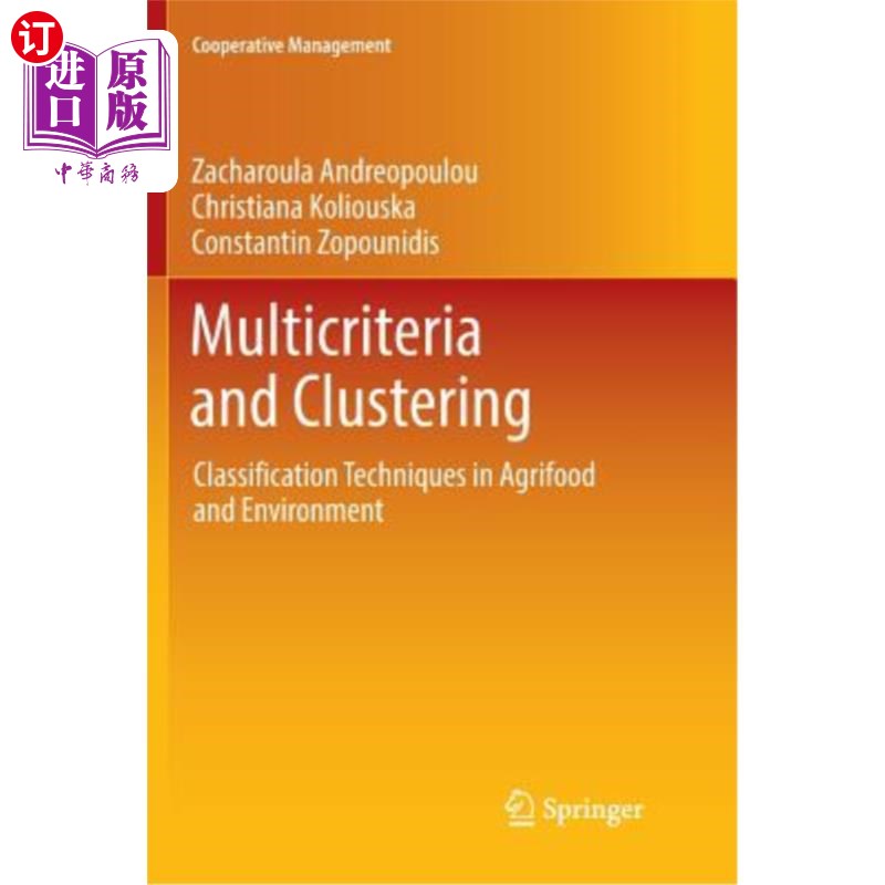 海外直订Multicriteria and Clustering: Classification Techniques in Agrifood and Environm 多标准和聚类:农业食品和环