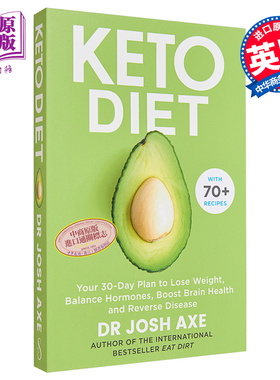 现货 生酮饮食 30天计划 英文原版 Keto Diet 燃烧脂肪 减肥 对抗炎症 逆转疾病 健康饮食 Dr Josh Axe【中商原版】
