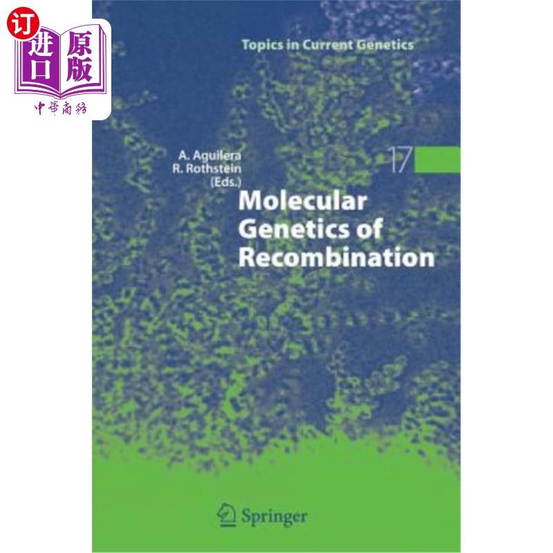 海外直订Molecular Genetics of Recombination