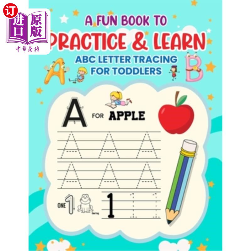 海外直订A Fun Book to Practice & Learn ABC Letter Tracing for Toddlers 一本为幼儿练习和学习ABC字母追踪的有趣的书