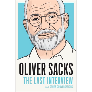 现货 The Last Interview系列 奥利弗 萨克斯 英文原版 Oliver Sacks The Last Interview And Other Conversations【中商原版】