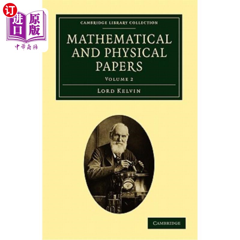 海外直订Mathematical and Physical Papers 数学和物理论文卷2