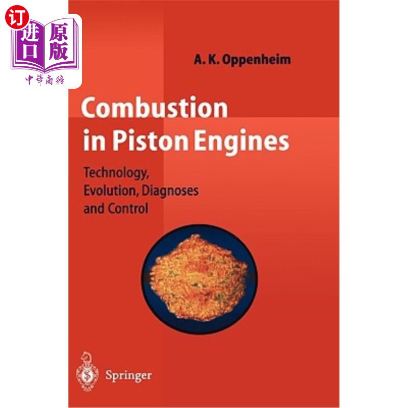海外直订Combustion in Piston Engines: Technology, Evolution, Diagnosis and Control 活塞发动机燃烧：技术、发展、诊断