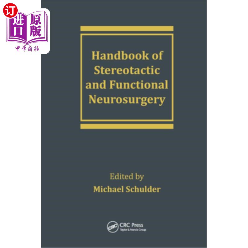 海外直订医药图书Handbook of Stereotactic and Functional Neurosurgery 立体定向和功能神经外科手册