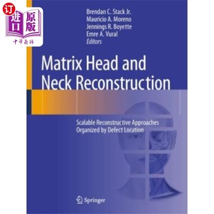 矩阵头颈部重建 and Reconstruction Neck 海外直订医药图书Matrix Head