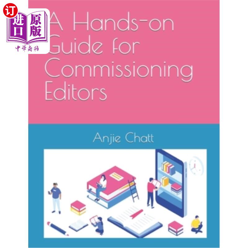 海外直订A Hands-on Guide for Commissioning Editors 委托编辑的实践指南