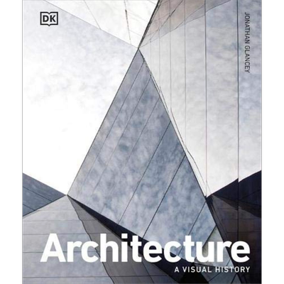 【DK艺术系列】Architecture : A Visual History 进口艺术 建筑：视觉历史 建筑设计解析【中商原版】